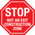 Stop Not An Exit Construction Zone Floor Sign