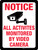 Notice: All Activities Monitored by Video Camera - Floor Sign