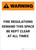 Warning: Fire Regulations Demand This Space Kept Clear - Portrait Wall Sign