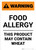 Warning: Food Allergy - Product May Contain Wheat - Portrait Wall Sign