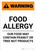 Warning: Food Allergy - Our Food May Contain Peanut Tree Nut Products - Portrait Wall Sign