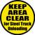 Keep Area Clear for Steel Truck Unloading Floor Sign