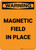 Warning: Magnetic Field in Place - Portrait Wall Sign