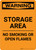 Warning: Storage Area - No Smoking Open Flame - Portrait Wall Sign