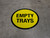 Empty Trays Floor Sign