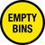 Empty Bins Floor Sign