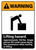Warning: Lifting Hazard Use Assistance When Moving ANSI - Portrait Wall Sign