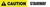 Caution: Stairway - Inline Printed Floor Marking Tape