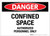 Danger: Confined Space Authorized Personnel Only - Label