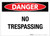 Danger: No Trespassing Landscape - Label