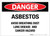 Danger: Asbestos/Avoid Breathing Dust - Label