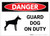 Danger: Guard Dog on Duty - Label