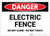 Danger: Electric Fence/Do Not Climb - Do Not Touch - Label