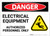 Danger: Electrical Equipment - Authorized Personnel Only with Graphic - Label