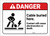 Danger: Cable Buried Here ANSI - Label