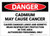 Danger: Cadmium May Cause Cancer - Label
