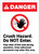 Danger: Crush Hazard Do Not Enter Portrait - Label