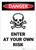 Danger: Enter At Your Own Risk Portrait with Graphic - Label