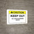Caution - Keep Out - Wall Sign