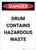 Danger: Drum Contains Hazardous Waste Portrait - Label