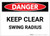 Danger: Keep Clear Swing Radius - Label