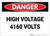 Danger: High Voltage 4160 Volts - Label