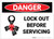 Danger: Lock out before Servicing with Graphic - Label