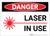 Danger: Laser In Use - Label