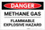 Danger: Methane Gas Flammable Explosive Hazard - Label