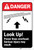 Danger: Look Up Power Lines Overhead ANSI - Label