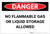 Danger: No Flammable Gas or Liquid Storage Allowed - Label