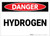 Danger: Hydrogen - Label