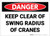 Danger: Keep Clear Crane Swing Radius Warning - Label