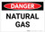 Danger: Natural Gas Warning - Label