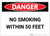 Danger: No Smoking Within 50 Feet - Label