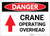 Danger: Crane Operating Overhead With Arrow - Label