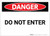 Danger: Do Not Enter Landscape - Label