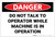 Danger: Do Not Talk To Operator while Machine is in Operation - Label