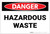 Danger: Hazardous Waste Landscape - Label
