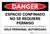 Danger: Spanish Confined Space/Authorized Personnel Only - Label