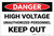 Danger: High Voltage Unauthorized Personnel Keep Out Landscape - Label