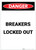 Danger: Breakers Locked Out Portrait - Label