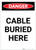 Danger: Cable Buried Here Portrait - Label
