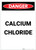 Danger: Calcium Chloride Portrait - Label