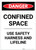 Danger: Confined Space Use Safety Harness Portrait - Label