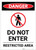 Danger: Do Not Enter Restricted Area With Icon Portrait - Label