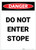 Danger: Do Not Enter Stope Portrait - Label