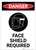 Danger: Face Shield Required with Icon Portrait - Label