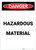 Danger: Hazardous Materials Portrait - Label