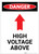 Danger: High Voltage Above With Arrow Portrait - Label